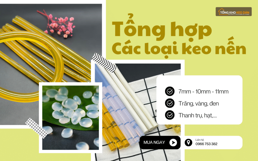 Tổng hợp Các loại keo nến